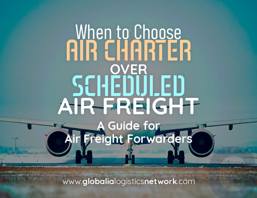 Air Charter vs Scheduled Air Freight