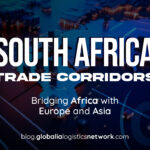 South Africa Trade Corridors: Bridging Africa with Europe and Asia